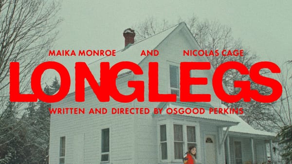 Random Thoughts on Longlegs and Nicolas Cage